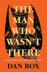 The Man Who Wasn't There