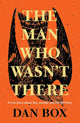 The Man Who Wasn't There