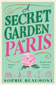 A Secret Garden in Paris