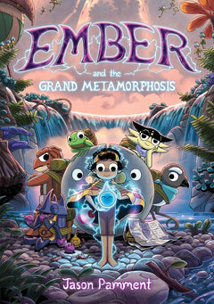 Ember and the Grand Metamorphosis: Ember 2