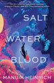 Salt Water Blood