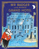 Mr Badger and the Boubles Grand Hotel