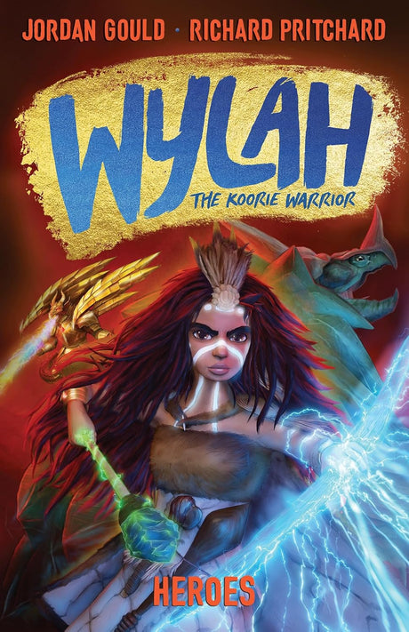 Heroes: Wylah the Koorie Warrior 5