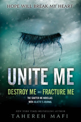 Unite Me: Shatter Me novellas