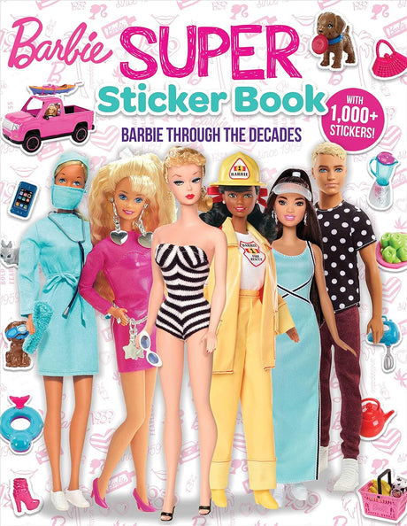 Barbie: Super Sticker Book (Mattel: Barbie Through the Decades)