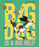 Big Dog is a Big Help