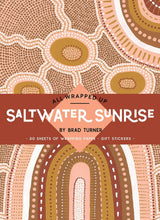 All Wrapped Up: Saltwater Sunrise by Brad Turner