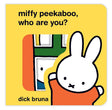 Miffy: Peekaboo, Who Are You?