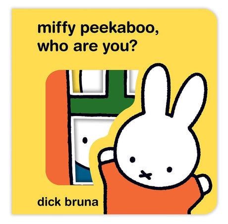 Miffy: Peekaboo, Who Are You?