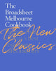 The Broadsheet Melbourne Cookbook: The New Classics