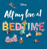 All My Love at Bedtime (Disney)