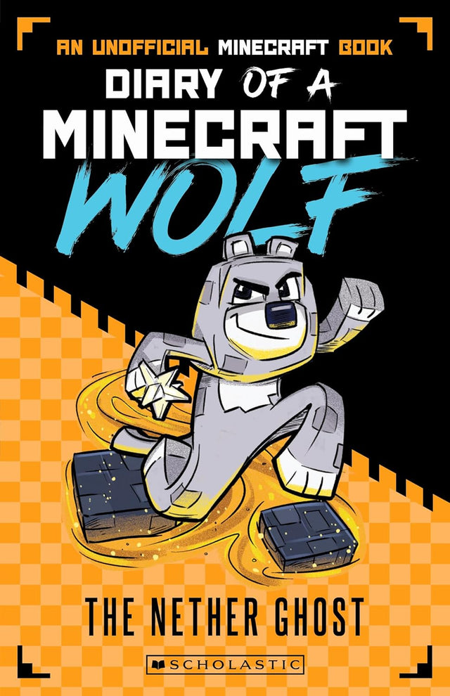 The Nether Ghost (Diary of a Minecraft Wolf #3)