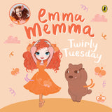 Emma Memma: Twirly Tuesday