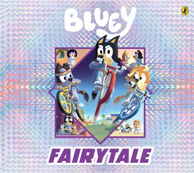 Bluey: Fairytale