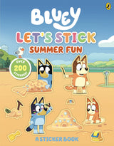 Bluey: Let's Stick Summer Fun