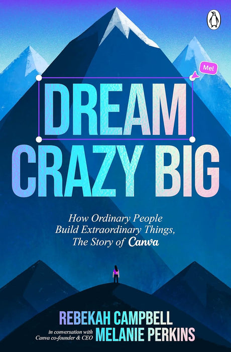 Dream Crazy Big