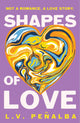 Shapes of Love