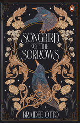 Songbird of the Sorrows