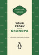 Your Story, Grandpa