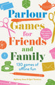 Parlour Games for Friends and Family
