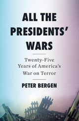 All The Presidents' Wars