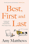 Best, First and Last