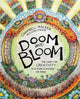 Doom and Bloom