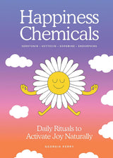 The Happiness Chemicals