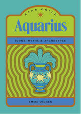Star Child: Aquarius