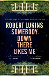 Somebody Down There Likes Me