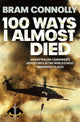100 Ways I Almost Died