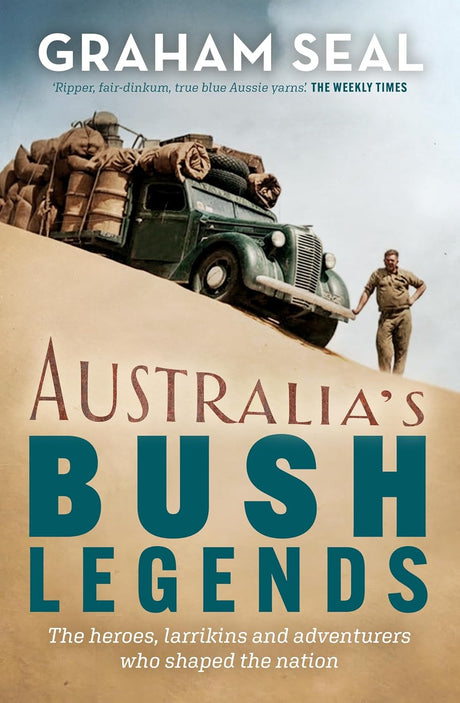 Australia's Bush Legends
