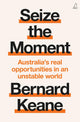 Seize the Moment