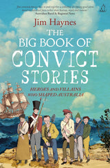 The Big Book of Convict Stories