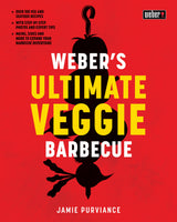 Weber's Ultimate Veggie Barbecue