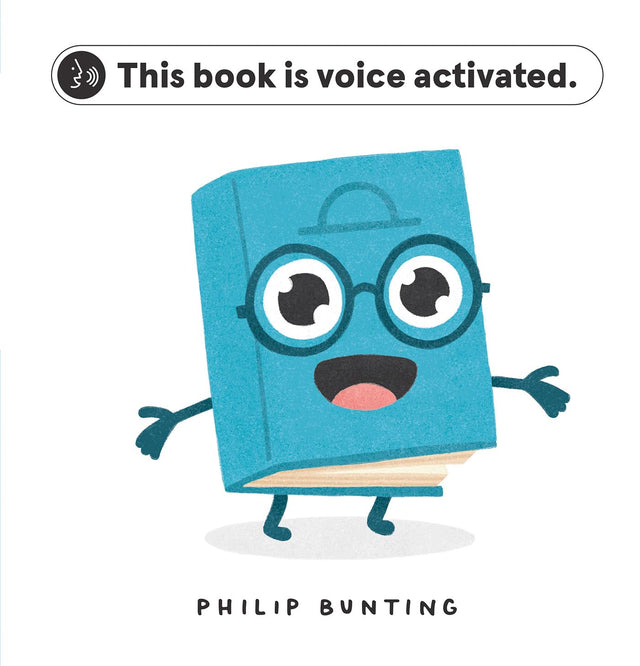 This book is voice activated.