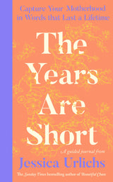 The Years Are Short
