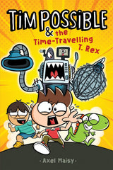 Tim Possible and the Time-Travelling T.Rex (Tim Possible #1)