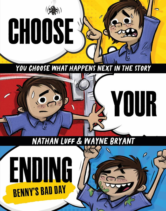 Benny's Bad Day (Choose Your Ending Book #1)