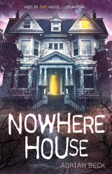 Nowhere House