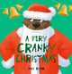 A Very Cranky Christmas