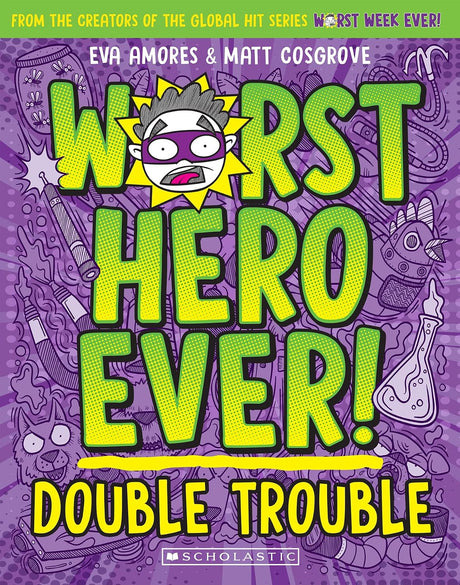Double Trouble (Worst Hero Ever! #2)