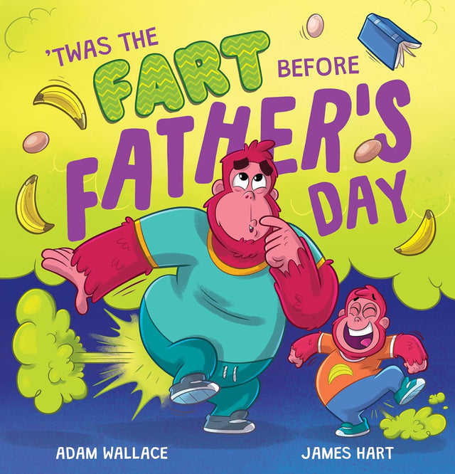 'Twas the Fart Before Father's Day
