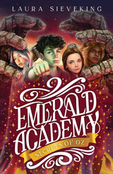 Secrets Of Oz (Emerald Academy Book #2)
