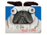 Pig's Ears (Pig the Pug)