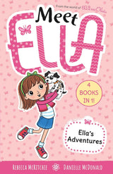 Ella's Adventures (Meet Ella: 4 Books in 1!)