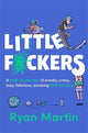 Little F*ckers