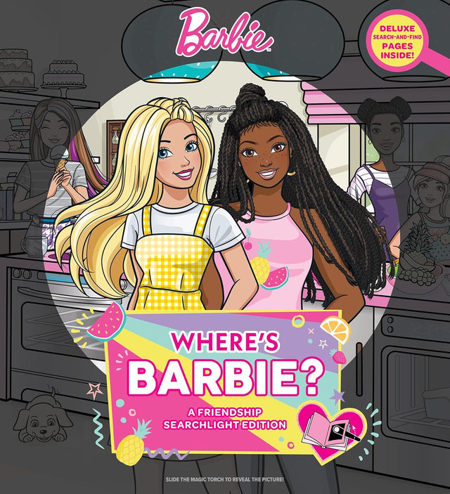 Where's Barbie?: A Friendship Searchlight Edition (Mattel)