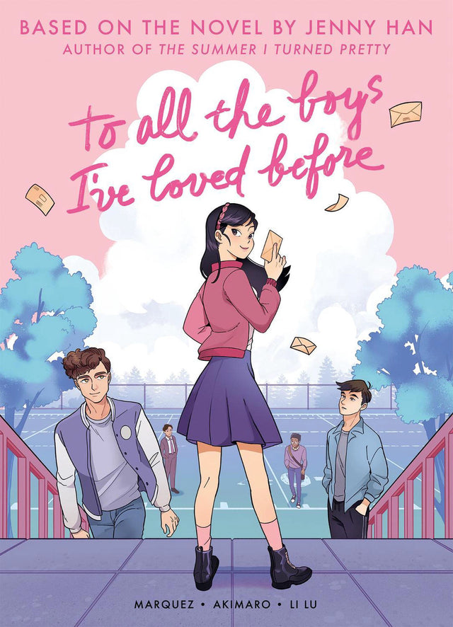 To All The Boys I've Loved Before: Graphic Novel