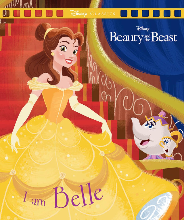 I Am Belle (Disney: Movie Classics)